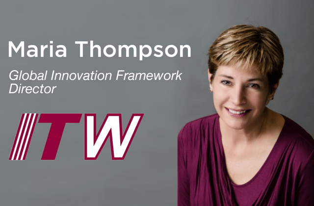 Maria Thompson, Global Innovation Framework Director at ITW