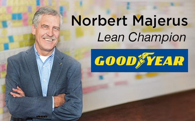 Norbert Majerus, Lean Champion at Goodyear Tire & Rubber