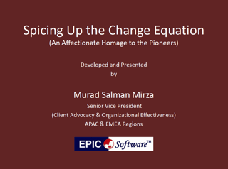 Spicing Up the Change Equation, Change management presentation slides on BTOES Insights