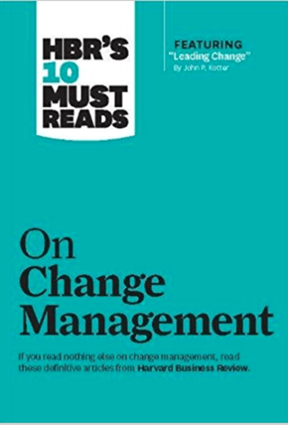 HBR's 10 Must Reads on Change